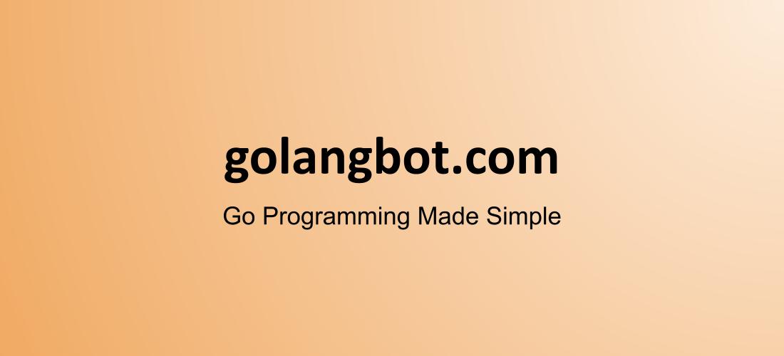 Golang tutorial series